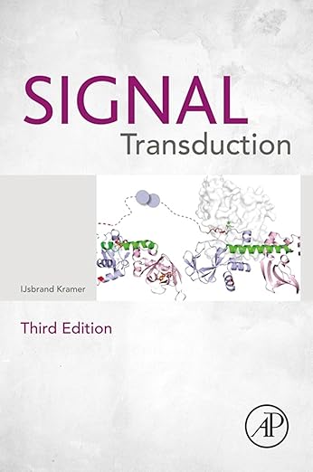 Signal Transduction, 3rd Edition