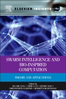 Swarm Intelligence and Bio-Inspired Computation : Theory and Applications