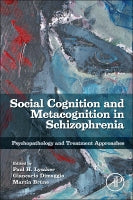 Social Cognition and Metacognition in Schizophrenia