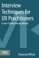 Interview Techniques: A User-Centered Design Method