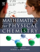 Mathematics for Physical Chemistry, 4e
