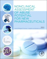 Nonclinical Assessment of Abuse Potential for New               Pharmaceuticals