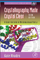 Crystallography Made Crystal Clear, third edition