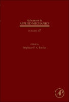 Advances in Applied Mechanics, Volume 47
