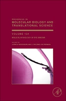 Molecular Biology of Eye Disease, Vol 134