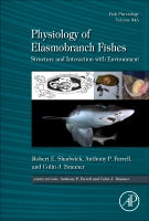 Physiology of Elasmobranch Fishes: Structure and Interaction    with Environment Vol 34A