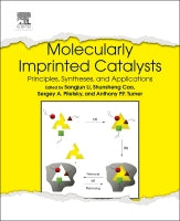 Molecularly Imprinted Catalysts: Synthesis and Applications
