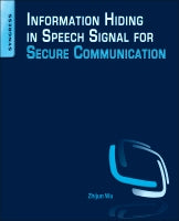 Information Hiding in Speech Signal for Secure Communication⑈
