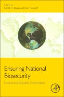 Ensuring National Biosecurity: Institutional Biosafety Committees