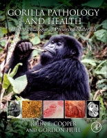 Gorilla Pathology and Health: With a catalogue of archival biological material