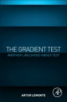 The Gradient Test: Another Likelihood-based Test