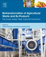BioTransformation of agricultural waste and  by-products in the 4F (Food, Feed, Fibre, Fuel) economy: The Food, Feed, Fi