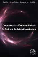 Computational and Statistical Methods for Analysing Big Data    with Applications