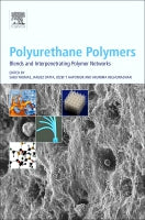 POLYURETHANE POLYMERS: BLENDS AND INTERPENETRATING POLYMER NETWORKS