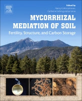 Mycorrhizal Mediation of Soil: Fertility, Structure, and Carbon Storage