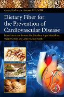 Dietary Fiber for the Prevention of Cardiovascular Disease: Fiber⑈s interaction between gut micoflora, sugar metabolis