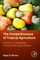 The Competitiveness of Tropical Agriculture: Evaluation Methodologies and Case Studies