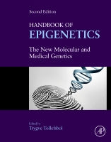 Handbook of Epigenetics: The New Molecular and Medical Genetics 2E