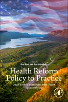 Health Reform Policy to Practice: Oregon as a Case Study for a Path to a Comprehensive and Sustainable Health Delivery Model