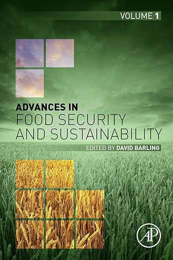 Advances in Food Security & Sustainability, 1st Edition