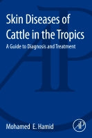 Skin Diseases of Cattle in the Tropics: A Guide to Diagnosis andTreatment