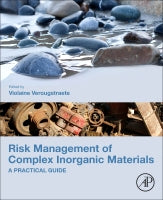Risk Management of Complex Inorganic Materials: A Practical Guide