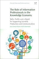 The Role of Information Professionals in the Knowledge Economy: Skills, Experiences, Practices and Strategies