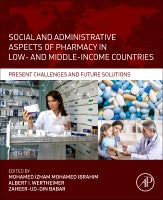 Social and Administrative Aspects of Pharmacy in Developing Countries: Present Challenges and Future Solutions