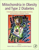 Mitochondria in Obesity and Type 2 Diabetes: Comprehensive review on mitochondrial functioning and regulation