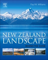 Geomorphology of the New Zealand Landscape: Behind the Scene