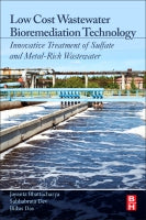 Low Cost Wastewater Bioremediation Technology: Innovative Treatment of Sulphate and Metal-rich Wastewater