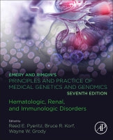 EMERY AND RIMOIN⑈S PRINCIPLES AND PRACTICE OF MEDICAL GENETICS AND GENOMICS: Hematologic, Immunologic, and Endocrinolo
