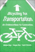 Biking for Transportation: A Public Health and Behavior Perspective