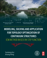 Modelling, Solving and Application for Topology Optimization of Continuum Structures --- ICM Method Based on Step Functi