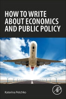 Writing for Academic and General Audiences about Economics and Public Policy
