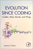 Evolution Since Coding: Cradles, halos, barrels, and wings