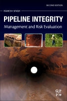 Pipeline Integrity: Risk Management and Evaluation