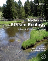 Methods in Stream Ecology: Volume 2: Ecosystem Structure