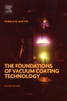 The Foundations of Vacuum Coating Technology 2e