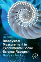 Biophysical Measurement in Experimental Social Science Research