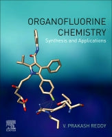 Organofluorine Chemistry: Synthesis and Applications