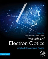 Principles of Electron Optics: Applied Geometrical Optics