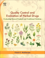 Quality Control and Evaluation of Herbal Drugs: Approaches for Evaluating Natural Products and Traditional Medicine
