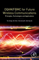 OQAM/FBMC for Future Wireless Communications: Principles, Technologies and Applications