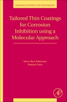 Tailored Thin Coatings for Corrosion Inhibition using Molecular Approach