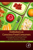 Leveraging Institutional Food Service Markets: Social and Environmental Impacts of Supply Chain and Purchasing Decisions