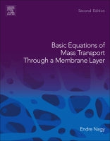 Basic Equations of Mass Transport Through a Membrane Layer