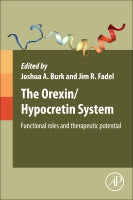 Functions of Orexins/Hypocretins: Role of the Orexin/Hypocretin System and its Therapeutic Potential