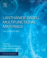 Lanthanide-based multifunctional materials: From OLEDs to SIMs