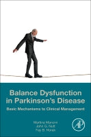 Balance Dysfunction in Parkinson⑈s Disease: Basic Mechanisms to Clinical Management